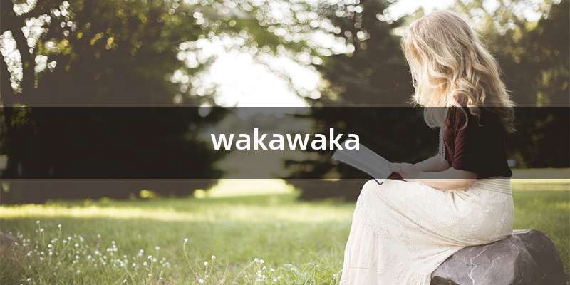 wakawaka