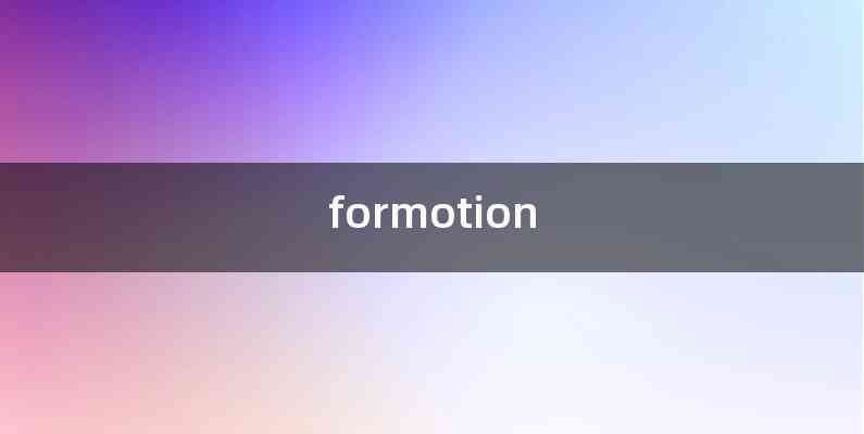 formotion