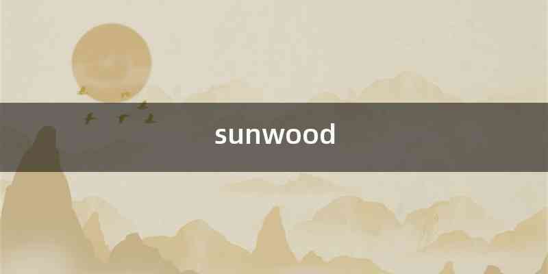 sunwood
