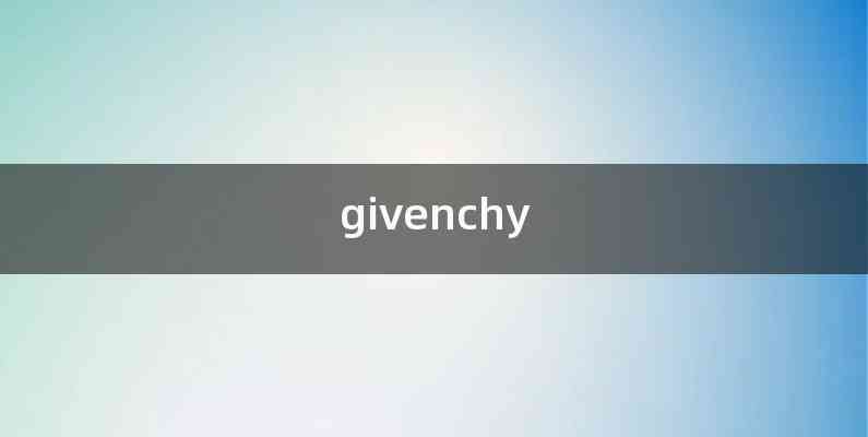 givenchy