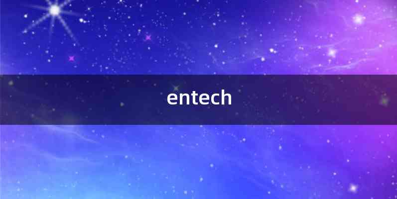 entech