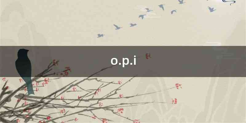 o.p.i