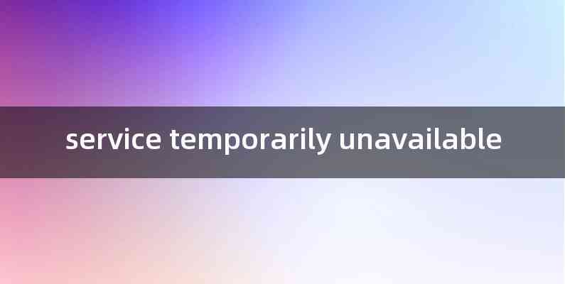 service temporarily unavailable